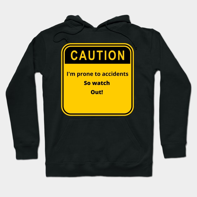 Caution Hoodie by KylePrescott